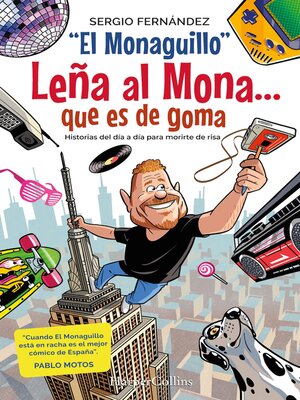 cover image of Leña al Mona que es de goma